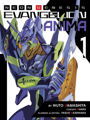 cover image of Neon Genesis Evangelion: ANIMA (Light Novel), Volume 1